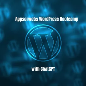 Cover image for Online course Appsorwebs WordPress Bootcamp With ChatGPT