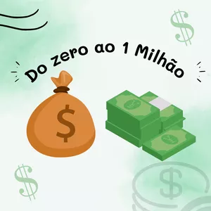 Imagem de capa para o Ebook Do zero a um milhão. O novo milionário pode ser você 