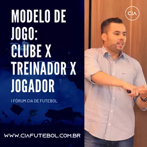 Imagem de capa para o Curso online MODELO DE JOGO: RELAÇÃO CLUBE X TREINADOR X JOGADOR - JAIR VENTURA