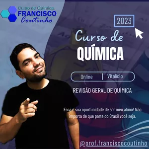 Imagem do curso CURSO DE QUÍMICA  - PROF. FRANCISCO COUTINHO