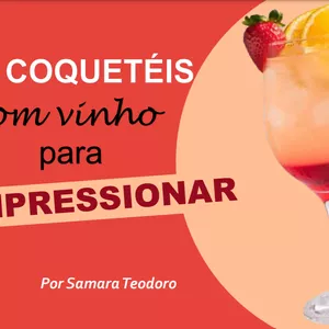 Imagem de capa para o Ebook E-book: 10 coquetéis de verão com vinho para impressionar