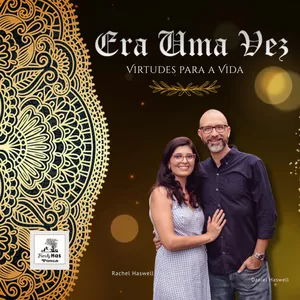 Imagem de capa para o Curso online ERA UMA VEZ... VIRTUDES PARA A VIDA