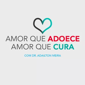 Imagem de capa para o Curso online Amor que Adoece. Amor que Cura.