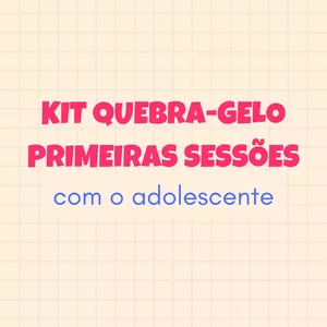 Imagem de capa para o Ebook KIT "QUEBRA GELO" - Primeiras sessões com o adolescente - em PDF