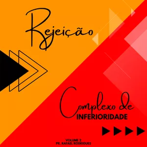 Imagem de capa para o Ebook Rejeição x Complexo de Inferioridade