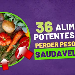 Imagem do curso 36 alimentos potentes para perder peso e viver com mais saúde