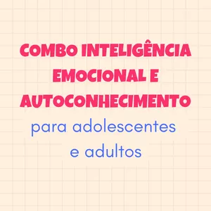 Imagem de capa para o Ebook Combo Inteligência Emocional e Autoconhecimento para adolescentes e adultos - em PDF