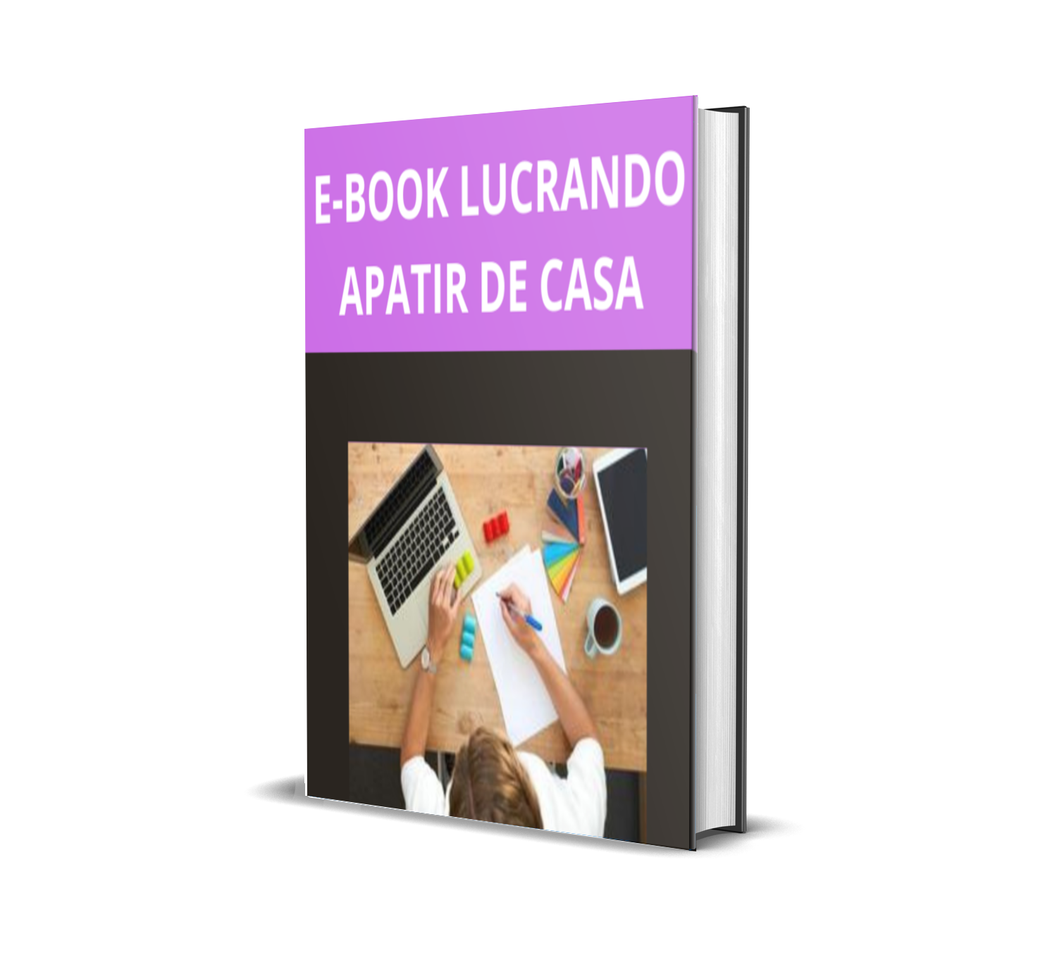 E-BOOK LUCRANDO A PARTIR DE CASA