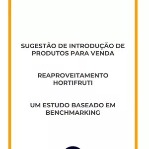 Imagem de capa para o Ebook SUGESTÃO DE INTRODUÇÃO DE  PRODUTOS PARA VENDA REAPROVEITAMENTO  HORTIFRUTI