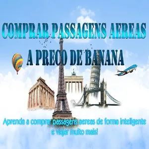 Imagem de capa para o Ebook Comprar Passagens Aéreas a Preço de Banana