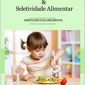 Imagem de capa para o Ebook Alimentação Infantil &amp; Seletividade Alimentar