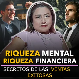 Imagen de portada para Curso online Riqueza Mental, Riqueza Financiera: Secretos de las Ventas Exitosas