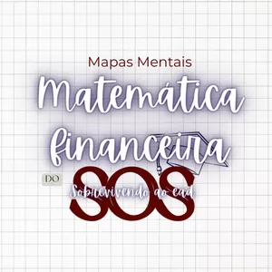 Imagem de capa para o Ebook Matemática Financeira do SOS em MAPAS MENTAIS
