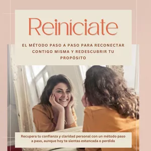 Imagen de portada para Curso online Reiníciate: El método paso a paso para reconectar contigo misma y redescubrir tu propósito