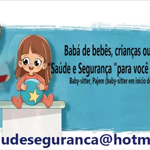 Imagem principal do produto Babá de bebês, crianças ou jovens  “Saúde e Segurança "para você profissional! Baby-sitter, Pajem (baby-sitter em início de carreira)