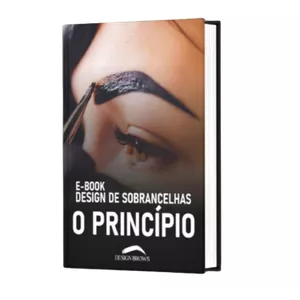 Imagem de capa para o Ebook Design de sobrancelhas, O PRINCÍPIO