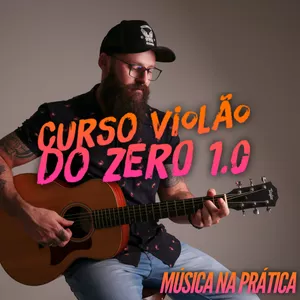 Imagem do curso Música na prática/Violãodozero 1.0