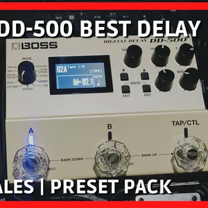 Cover image for Online course BOSS DD-500 DELAY | PRESET PACK | WORSHIP TONE