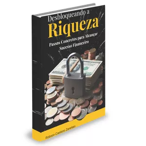 Imagem de capa para o Ebook Desbloqueando a Riqueza: Passos Concretos para Alcançar Sucesso Financeiro