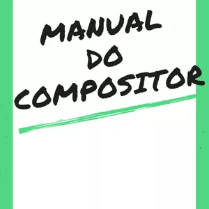 Imagem do curso MANUAL DO COMPOSITOR 