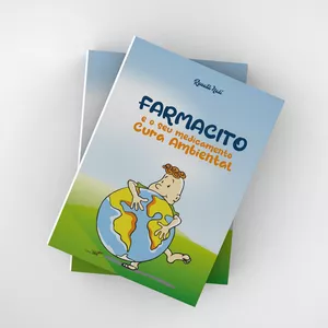 Imagem de capa para o Ebook Farmacito e o seu medicamento Cura Ambiental