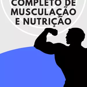Imagem de capa para o Ebook Guia Completo de Musculação e Nutrição