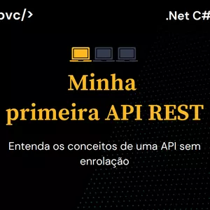 Imagem de capa para o Ebook Minha Primeira API