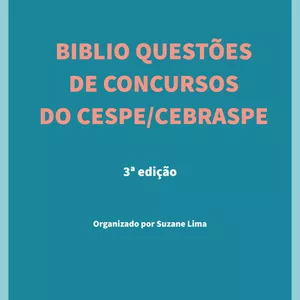 Imagem principal do produto BIBLIO QUESTÕES DE CONCURSOS DO CESPE - 1ª , 2ª  e 3ª edições
