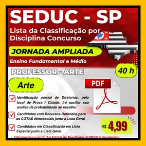 Imagem de capa para o Ebook Lista da Classificação dos Professores ARTES Jornada Ampliada 40 h -  Concurso SEDUC-SP: identificação parcial das Diretorias dos candidatos e se estão CLASSIFICADOS nas 2 JORNADAS. Recursos deferidos de cotas étnico raciais, classificação especial.