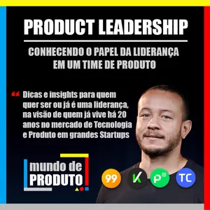 Liderança em times de Produto