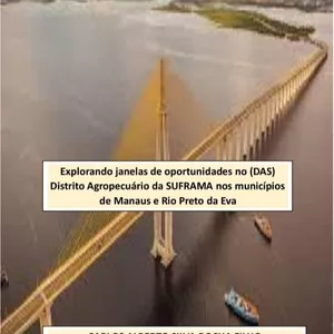 Imagem de capa para o Ebook Explorando janelas de oportunidades no (DAS) Distrito Agropecuário da SUFRAMA nos municípios de Manaus e Rio Preto da Eva