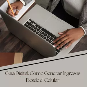 Imagen de portada para Ebook Guía Digital: Cómo Generar Ingresos Desde el Celular