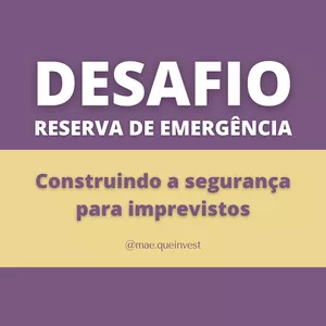 Imagem de capa para o Serviço online DESAFIO - RESERVA DE EMERGÊNCIA