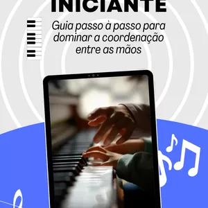 Imagem de capa para o Ebook Teclado para iniciantes - Guia passo à passo para dominar a coordenação entre as mãos