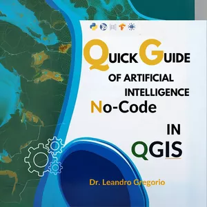 Cover image for Ebook Quick Guide to Artificial Intelligence No CODE in QGIS