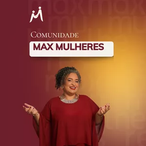 Imagem do curso Comunidade Max Mulheres
