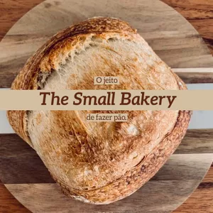 Imagem de capa para o Ebook O jeito "the small bakery" de fazer pão de fermentação natural