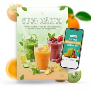 Imagem de capa para o Ebook Suco Mágico – Bebidas Naturais para o Seu Dia a Dia