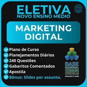 Imagem de capa para o Curso online Marketing Digital - Eletivas do Novo Ensino Médio - Planejamentos e Atividades