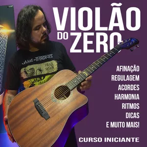 Imagem de VIOLÃO DO ZERO - Curso Iniciante criado por Alisson Zakka na hotmart
