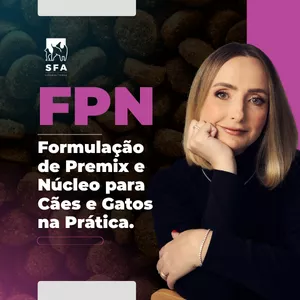 Imagem de capa para o Curso online FPN - Formulação de premix e núcleo para cães e gatos na prática.