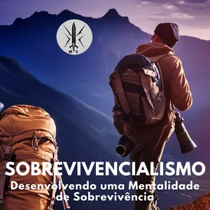 Imagem de capa para o Ebook Sobrevivencialismo - Desenvolvendo uma Mentalidade de Sobrevivência