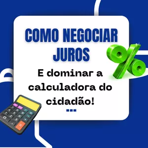 Imagem do curso Como negociar taxa de juros ao adquirir veículos financiados e dominar a calculadora do cidadão