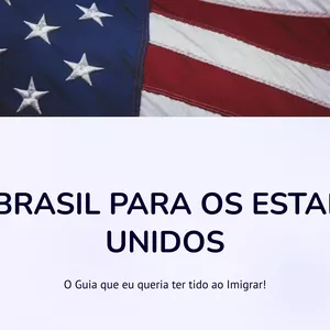 Imagem de capa para o Ebook Do Brasil aos Estados Unidos! O Guia que eu queria ter tido ao imigrar