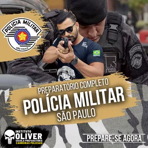 Imagem do curso 👮‍♂️ POLÍCIA MILITAR de São Paulo  👮‍♂️ PM-SP - Instituto Óliver 