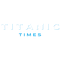 Titanic Times