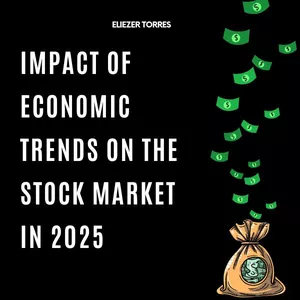 Cover image for Ebook IMPACT OF ECONOMIC TRENDS ON THE STOCK EXCHANGE IN 2025