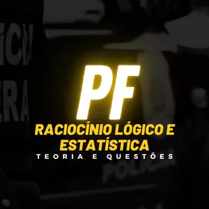 Imagem de capa para o Curso online Estatística e Raciocínio Lógico para PF: 01 ano de acesso