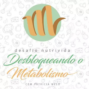 Imagem de capa para o Curso online Desbloqueando o Metabolismo