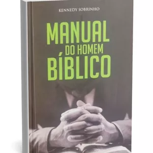 Imagem de capa para o Ebook Manual do Homem Bíblico